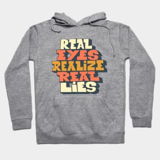 Real Eyes realize real lies - Living in a Matrix Hoodie